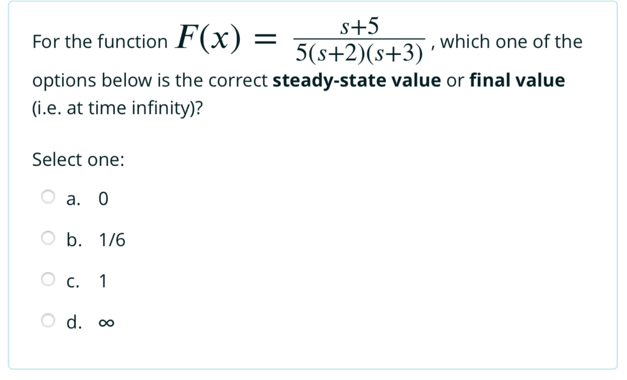 For the function F ( x ) = s + 5 5 ( s + 2 ) ( s