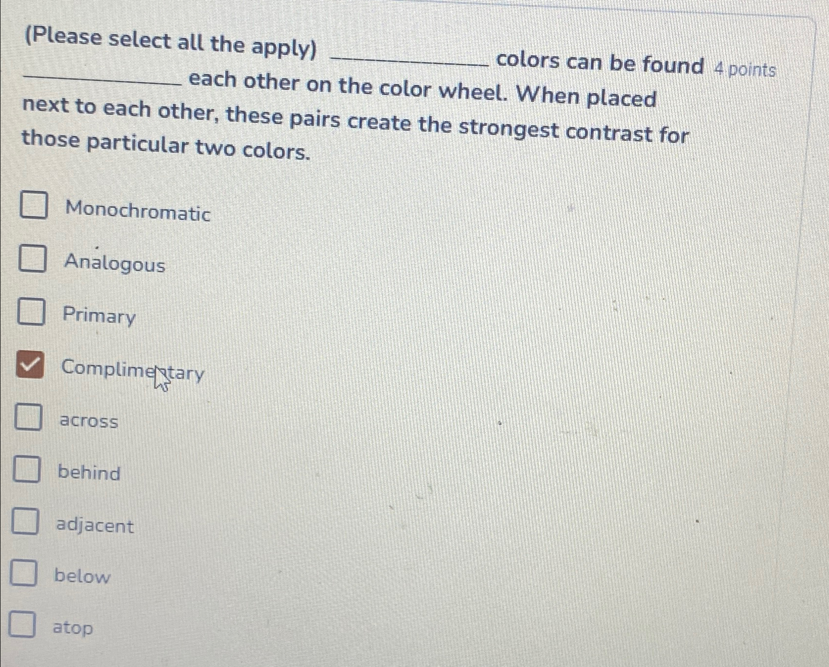 ( Please select all the apply ) q , colors can be