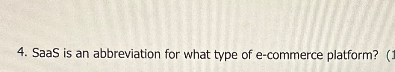 SaaS is an abbreviation for what type of e -