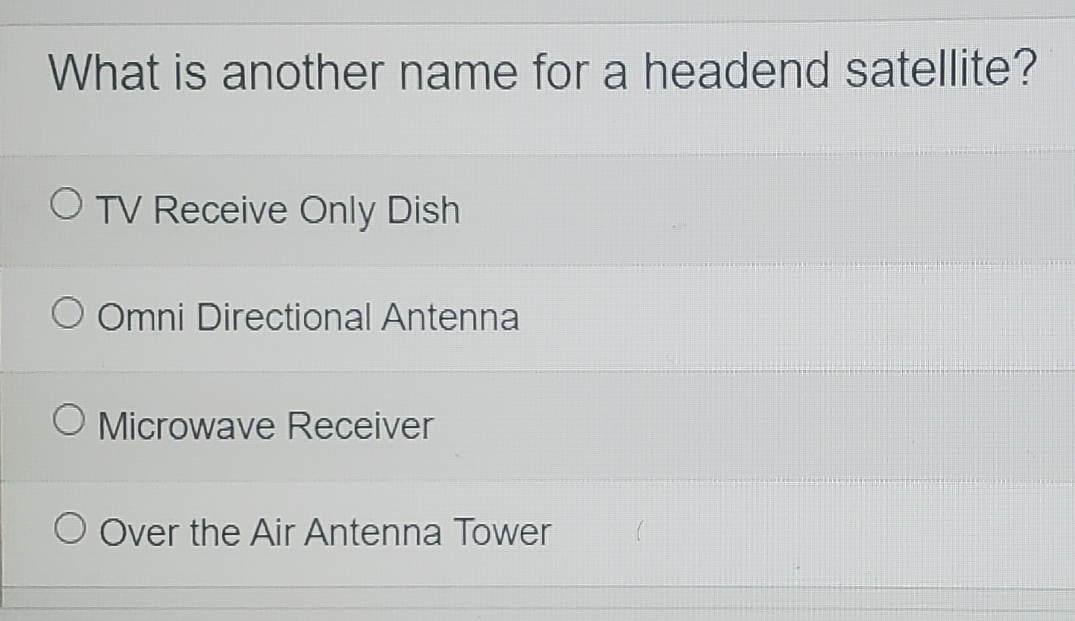 What is another name for a headend satellite? TV