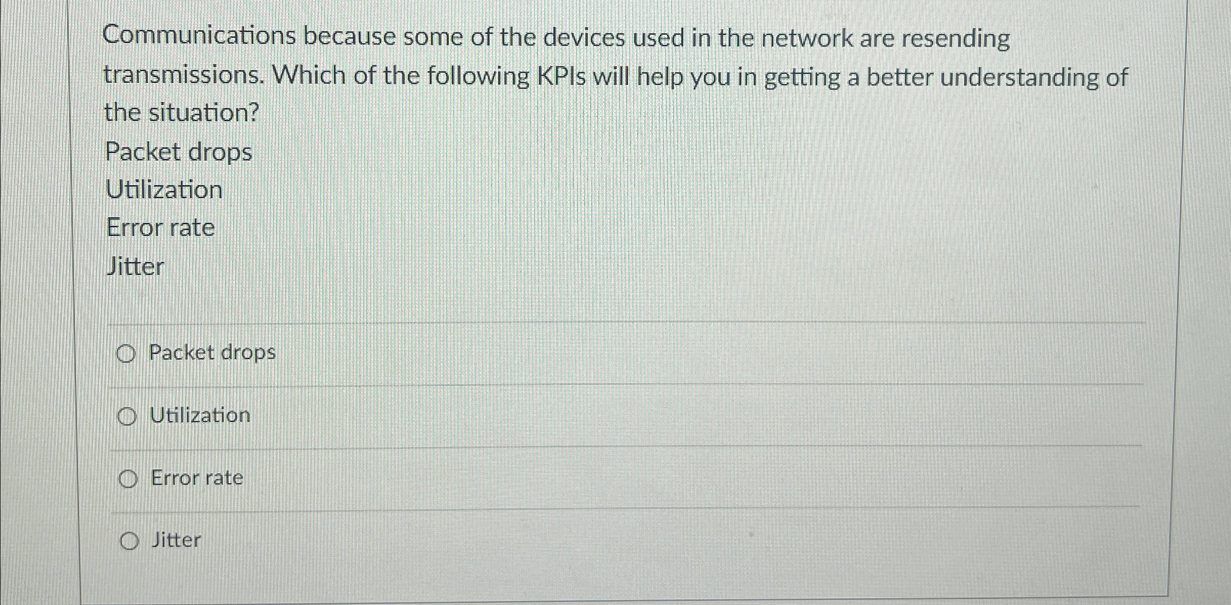 Communications because some of the devices used