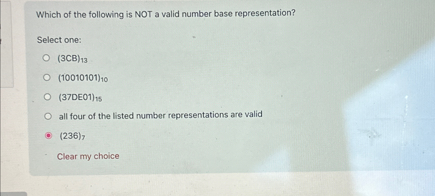 Which of the following is NOT a valid number base