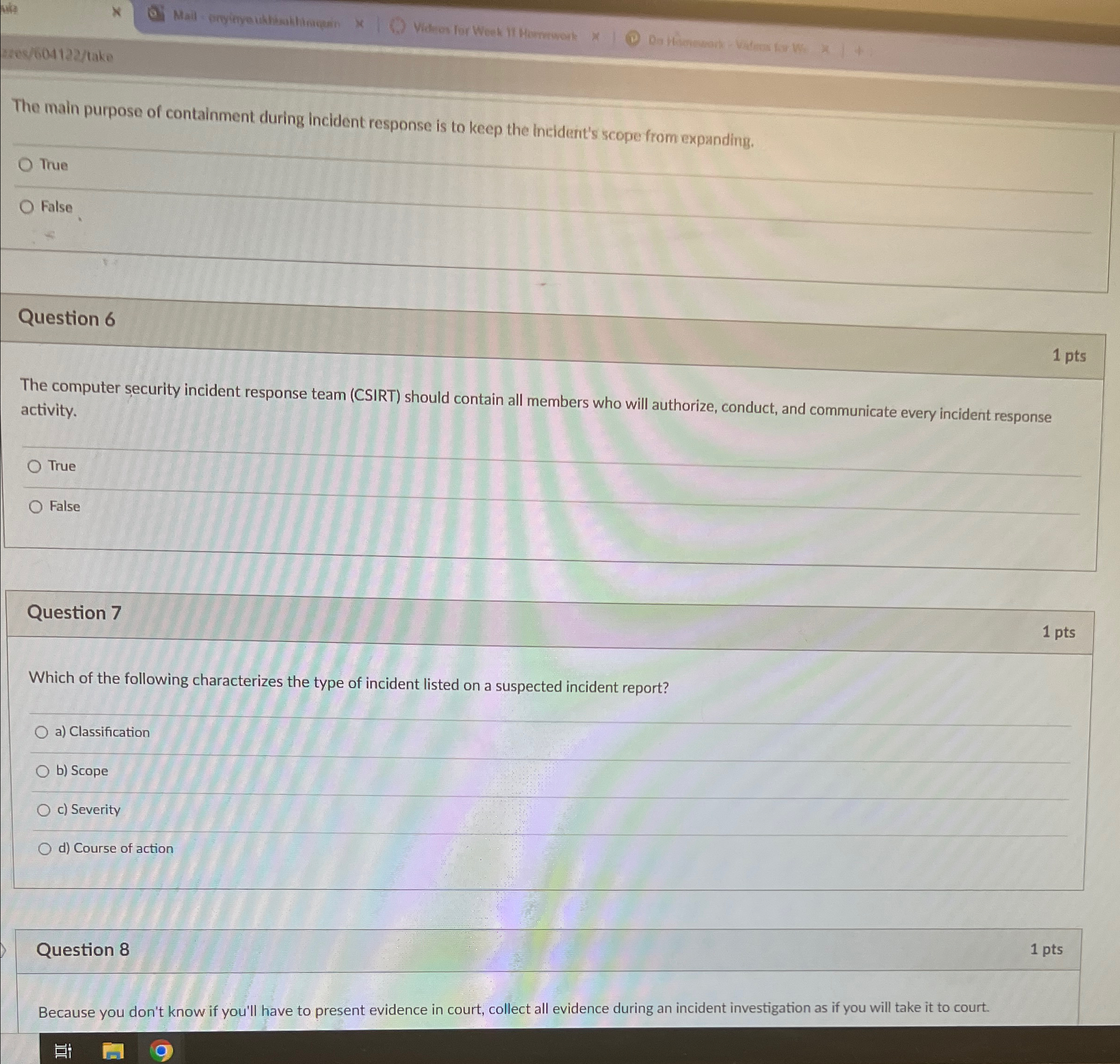 The main purpose of containment during incident