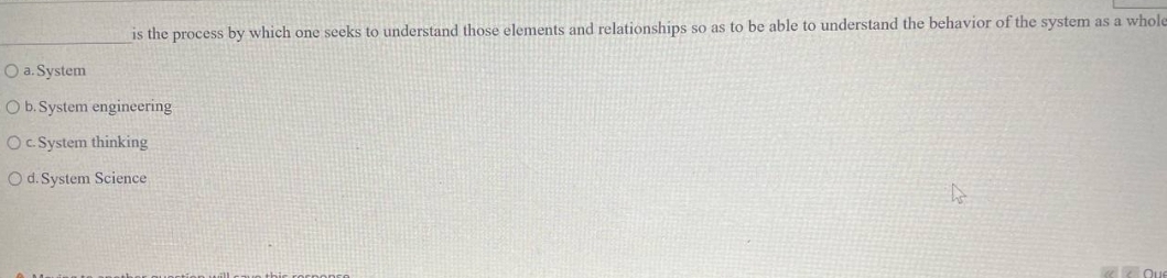 is the process by which one seeks to understand