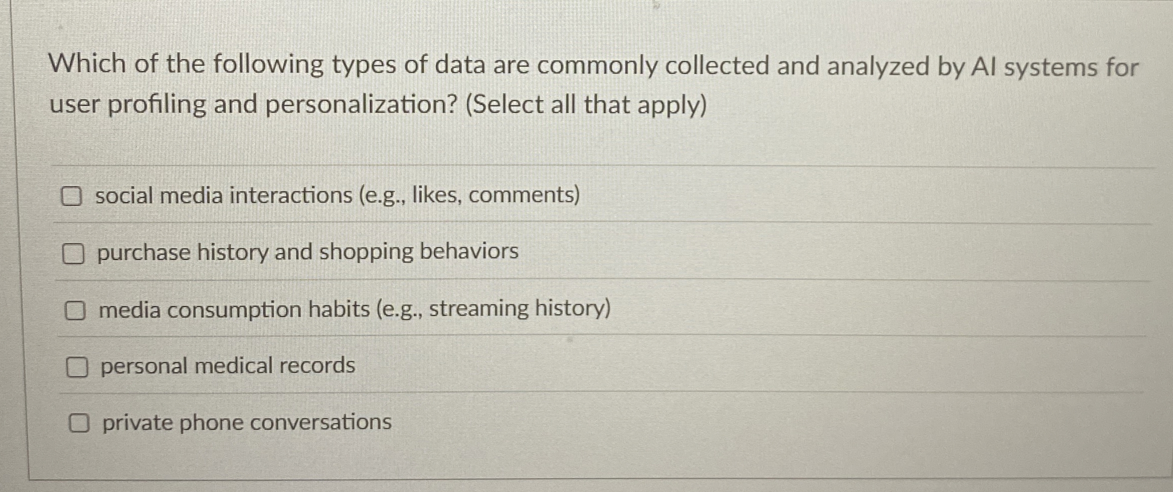 Which of the following types of data are commonly