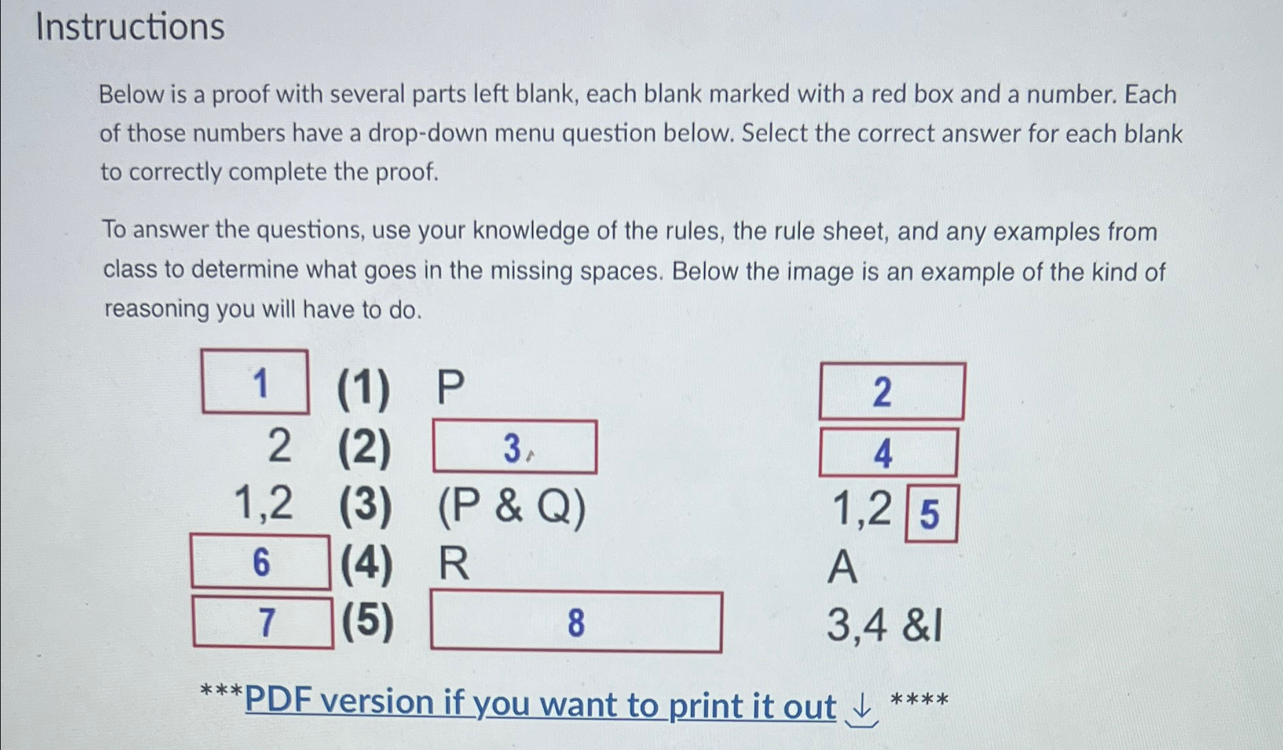 Instructions Below is a proof with several parts