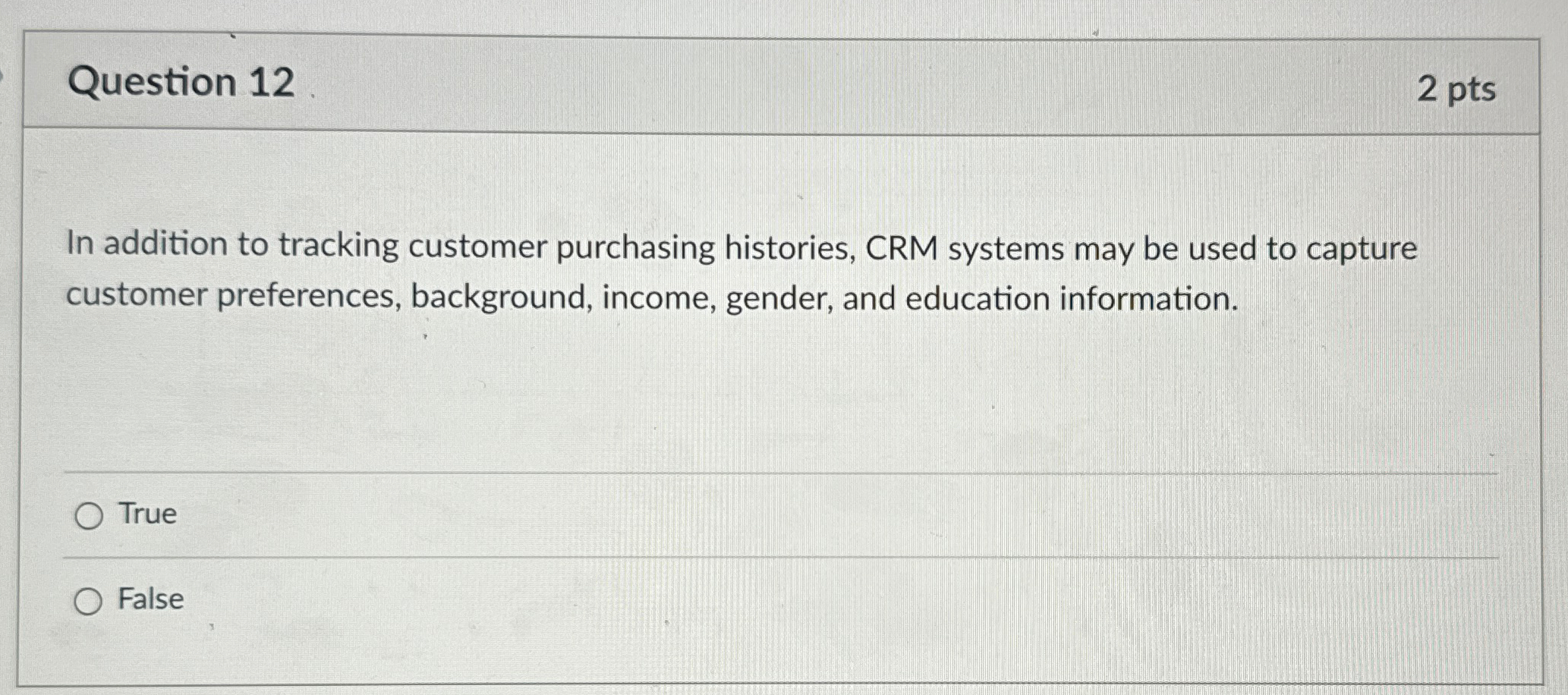 Question 1 2 2 pts In addition to tracking