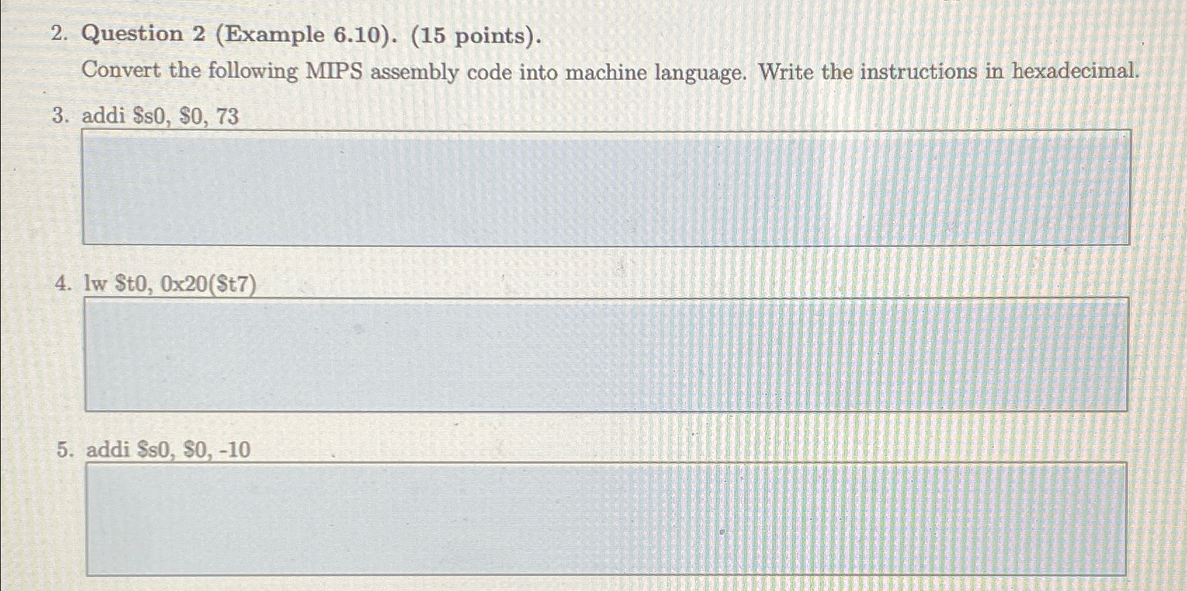 Question 2 ( Example 6 . 1 0 ) . ( 1 5 points ) .