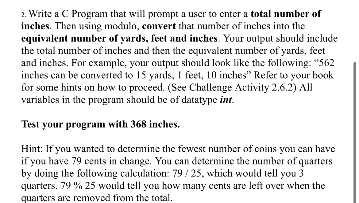Write a C Program that will prompt a user to