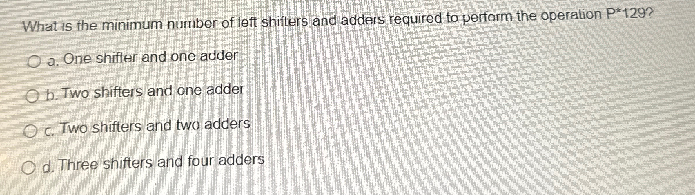 What is the minimum number of left shifters and