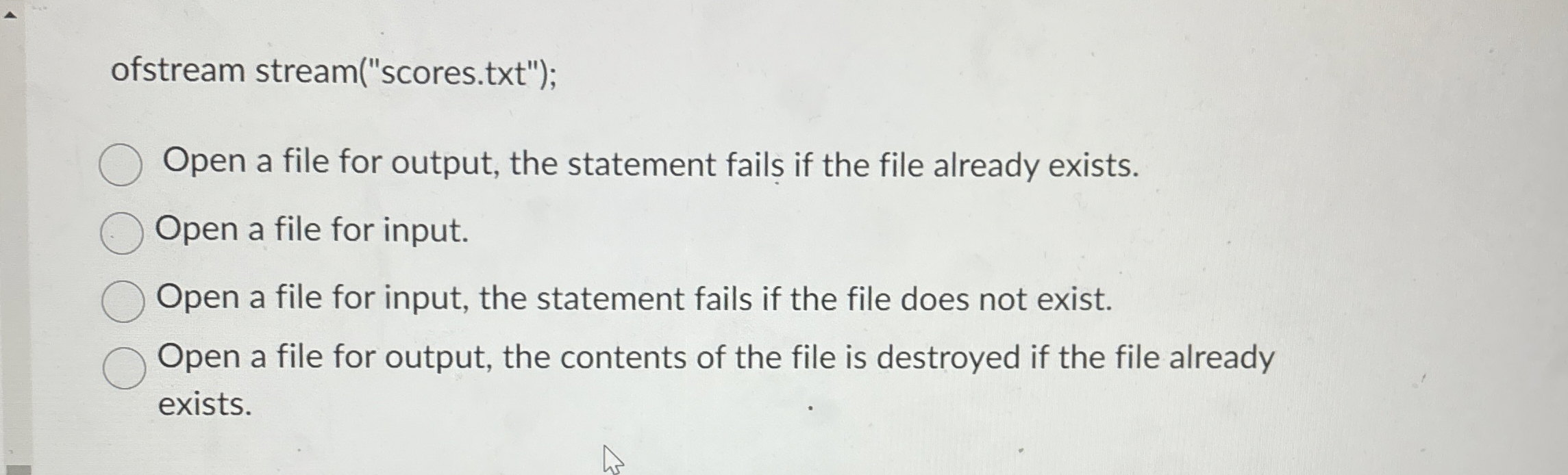 ofstream stream ( " scores . txt " ) ; Open a