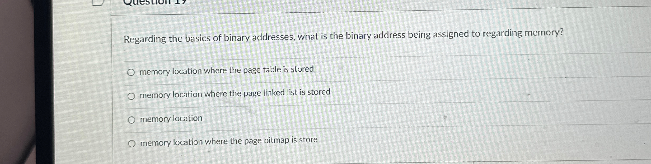 Regarding the basics of binary addresses, what is