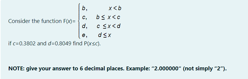 Consider the function c = 0 . 3 8 0 2 d = 0 . 8 0
