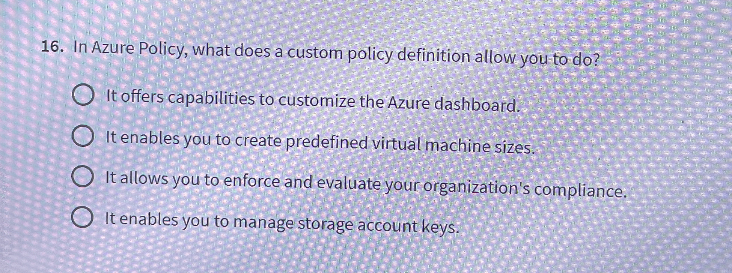 In Azure Policy, what does a custom policy