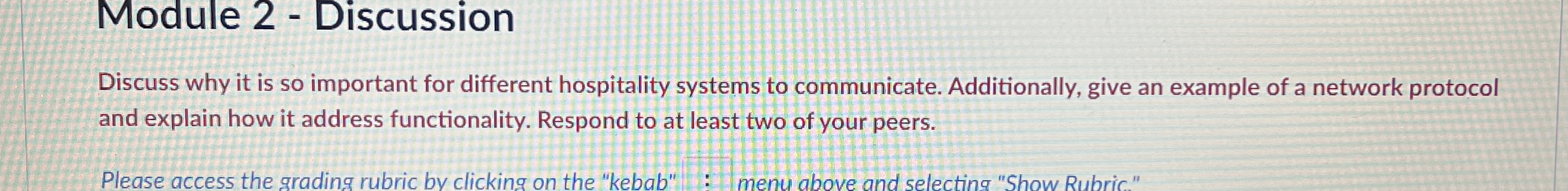 Module 2 - Discussion Discuss why it is so