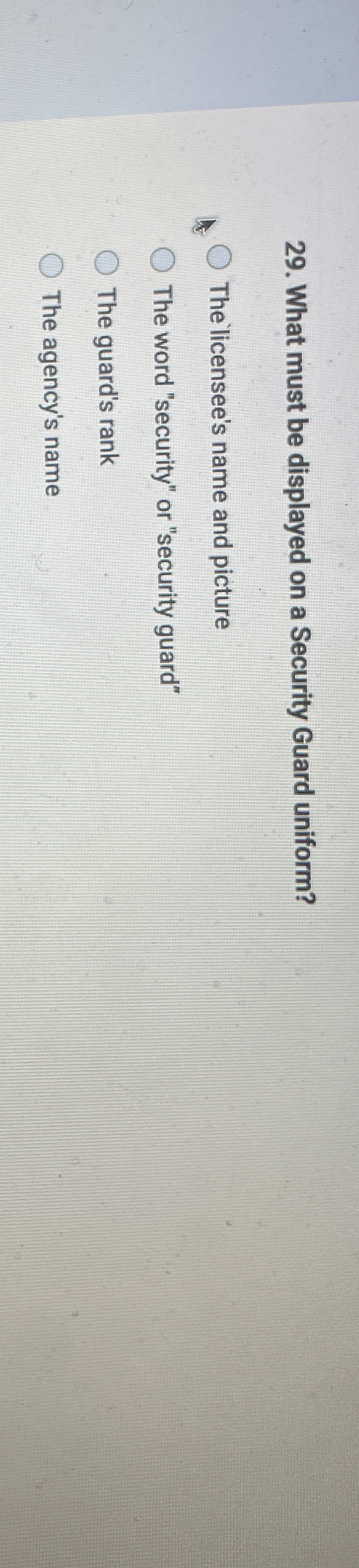 What must be displayed on a Security Guard