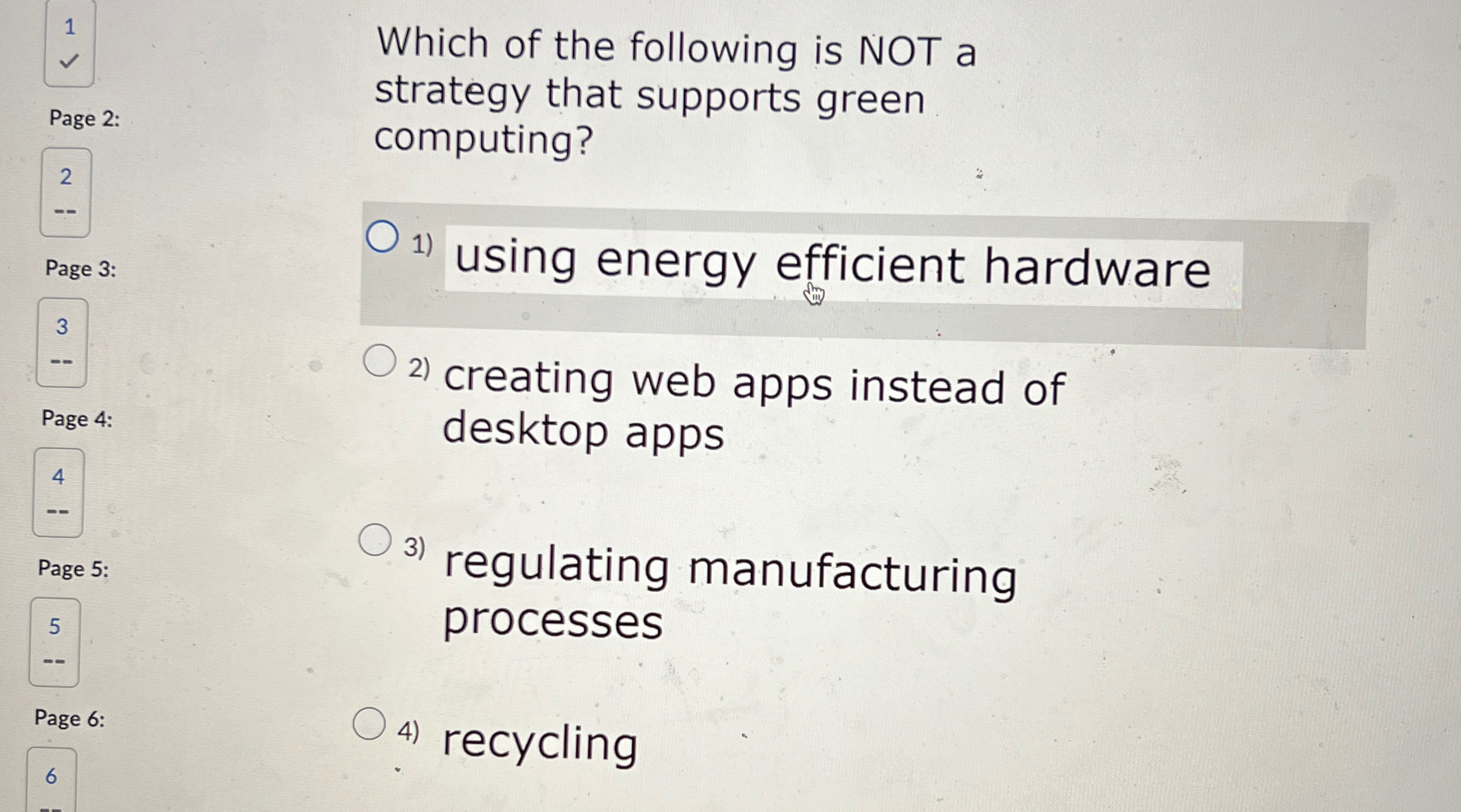 Which of the following is NOT a strategy that