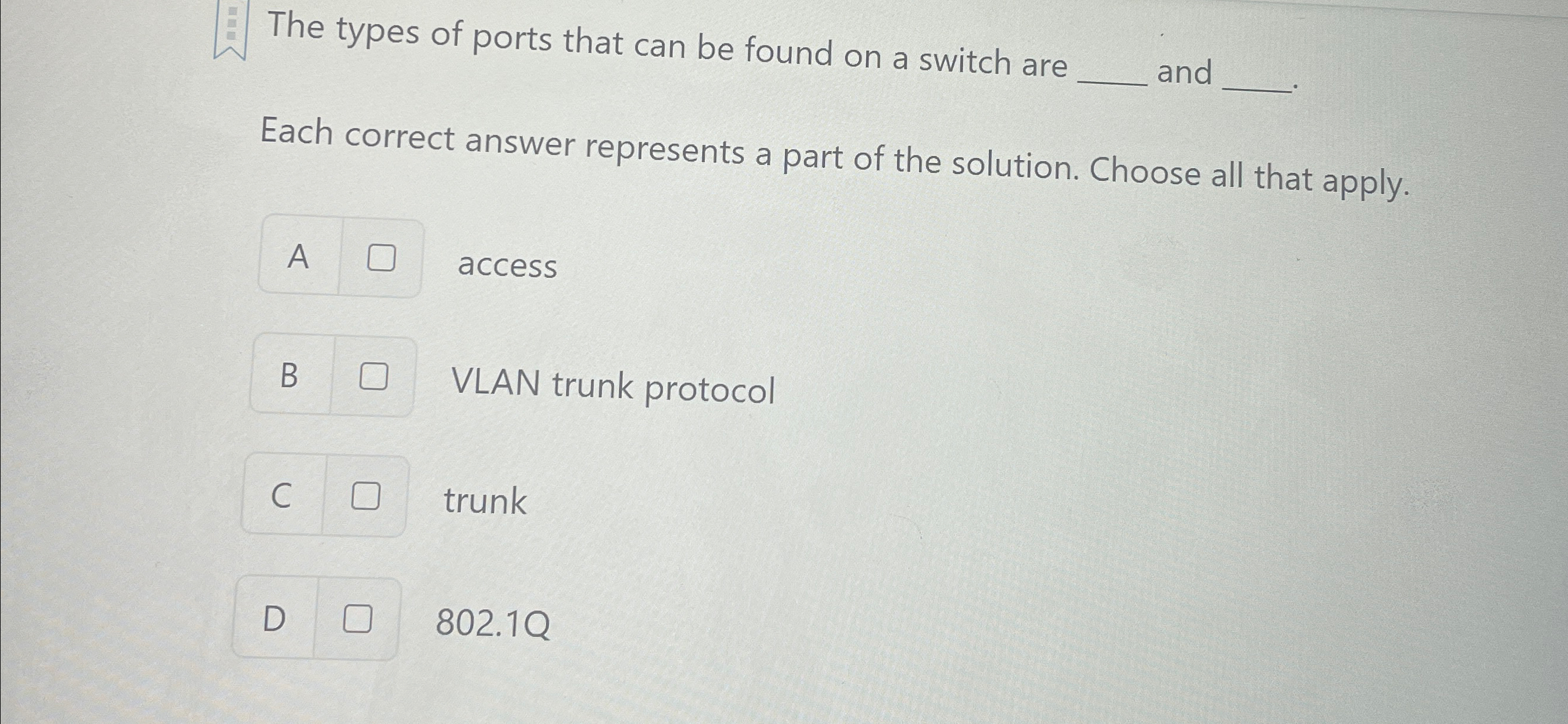 The types of ports that can be found on a switch