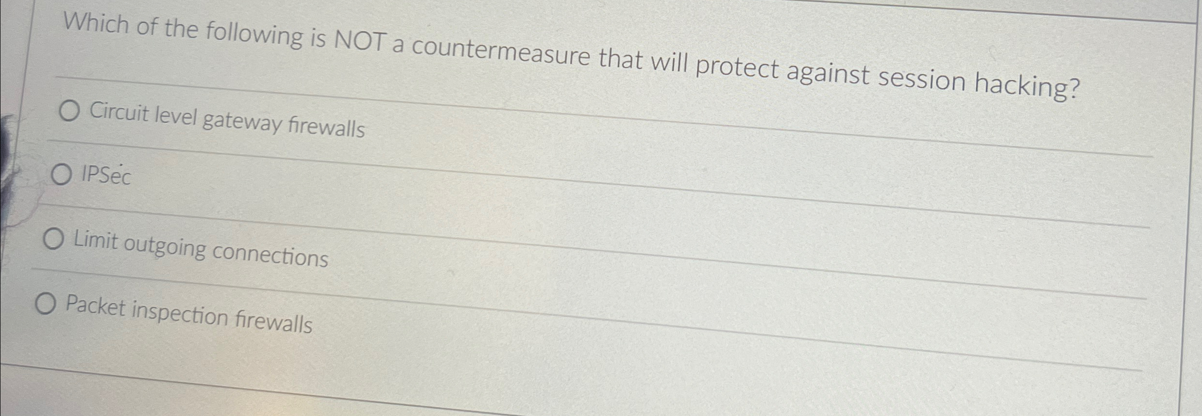 Which of the following is NOT a countermeasure