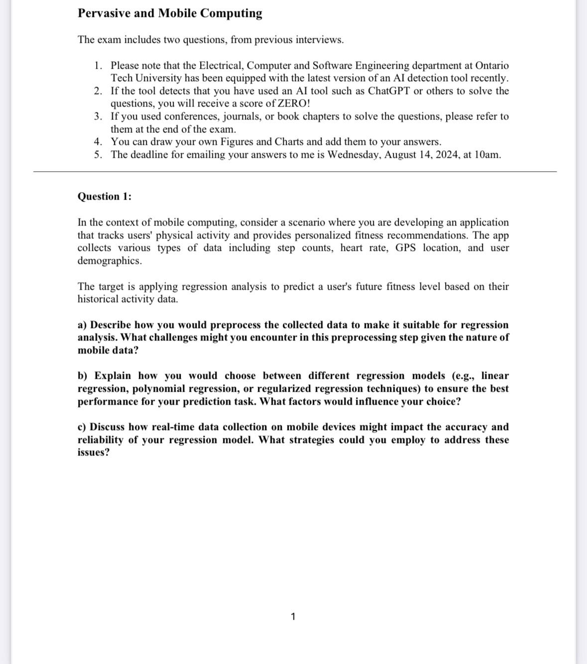 Pervasive and Mobile Computing The exam includes