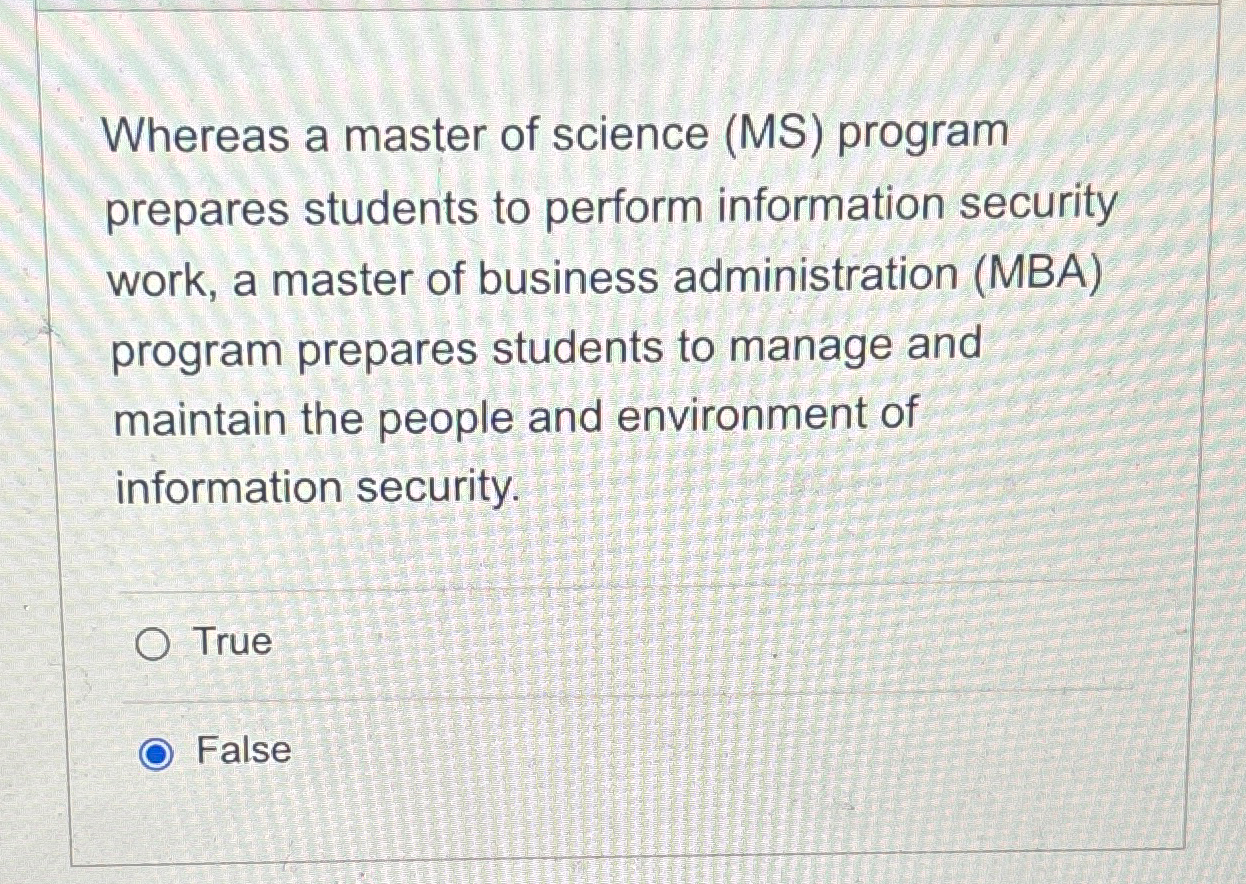 Whereas a master of science ( MS ) program