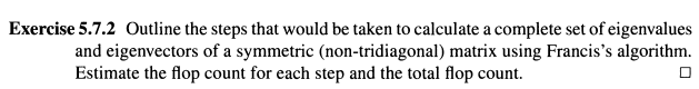 Exercise 5 . 7 . 2 Outline the steps that would