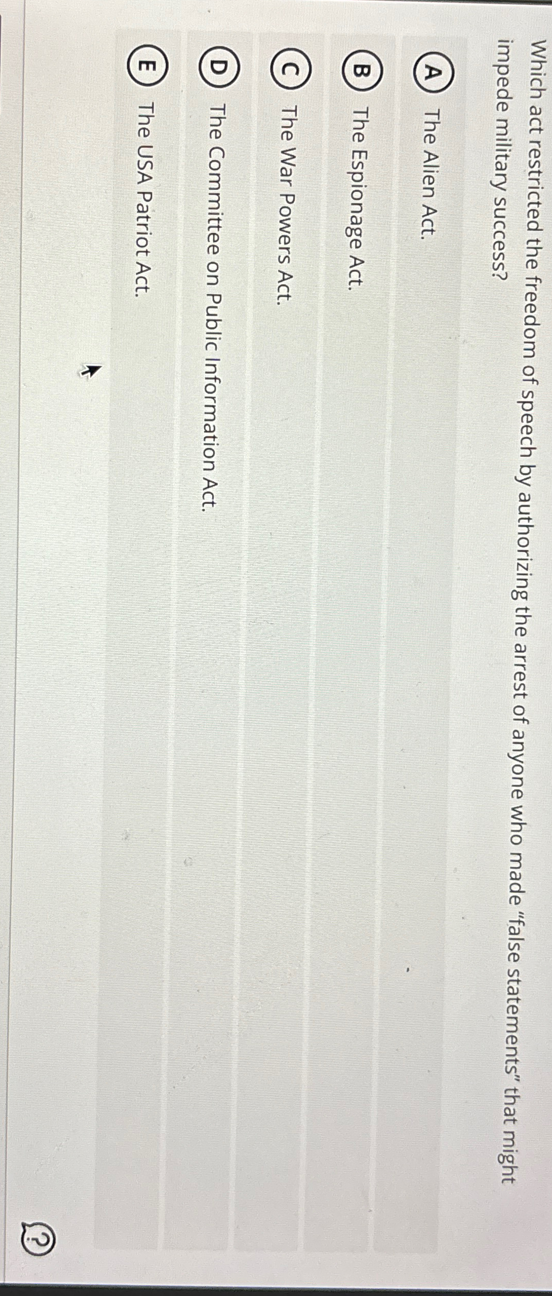 Which act restricted the freedom of speech by