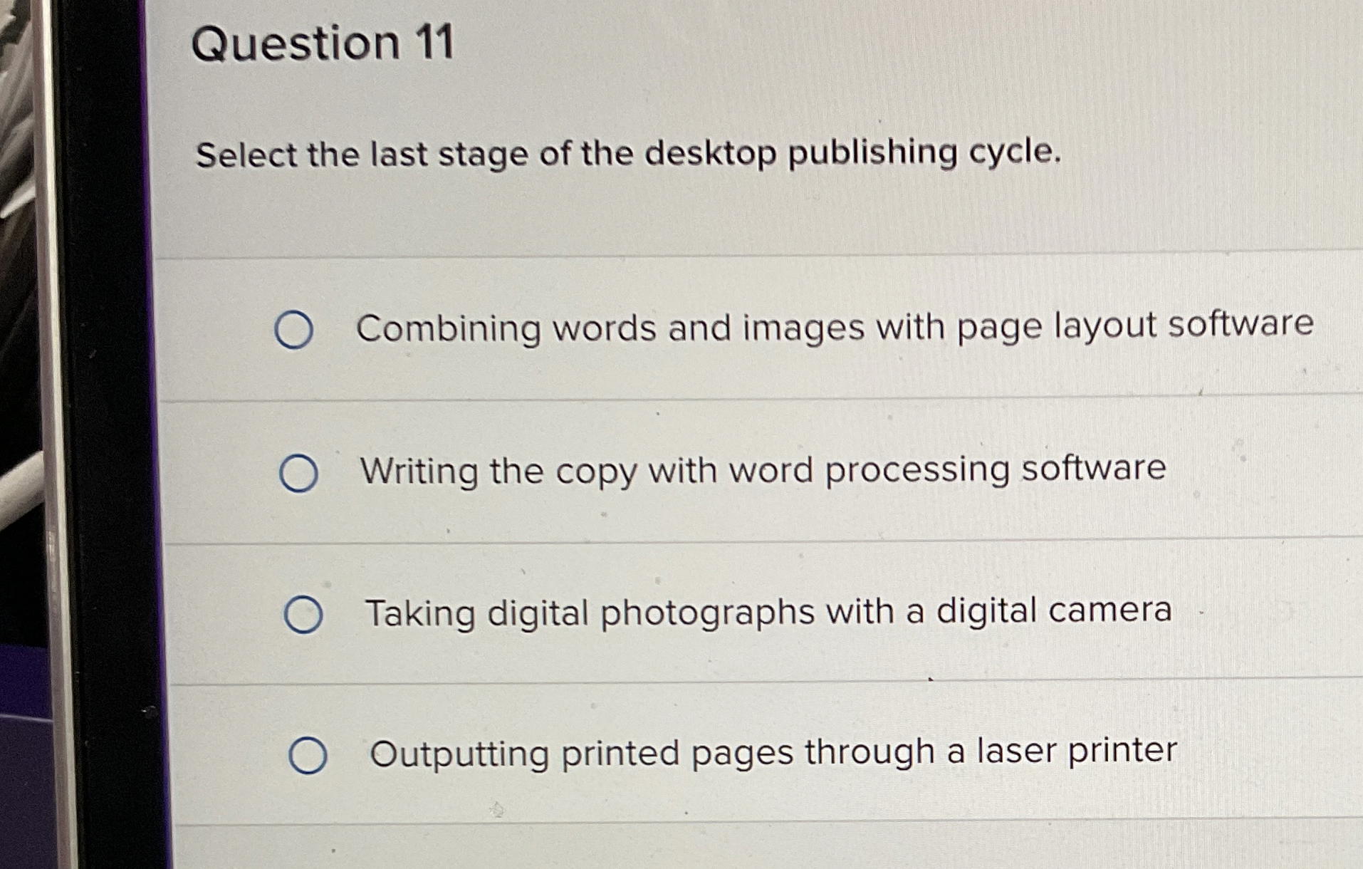 Question 1 1 Select the last stage of the desktop