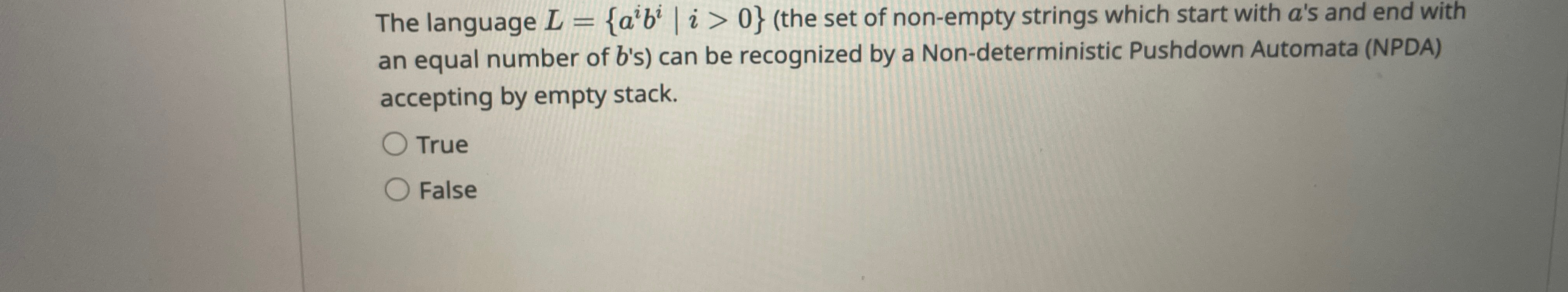 The language L = { a i b i | i > 0 } ( the set of