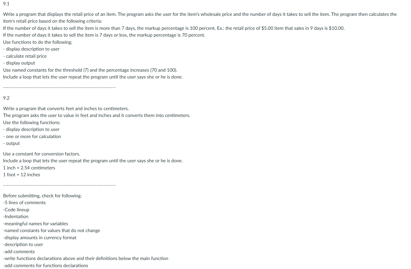 PLEASE CODE IN C + + THANK YOU :) 9 . 1 Write a