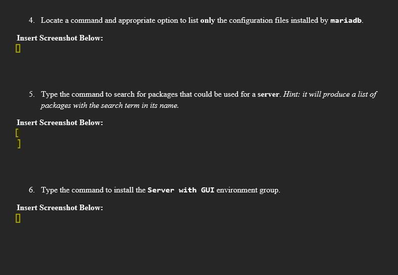 Locate a command and appropriate option to list