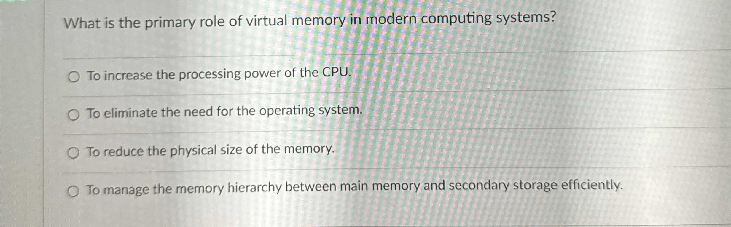 What is the primary role of virtual memory in