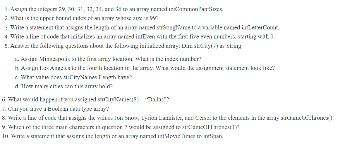 Please help with these. Write any code in Visual