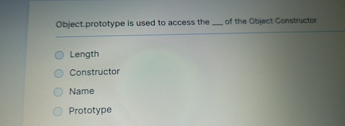 Object.prototype is used to access the of the