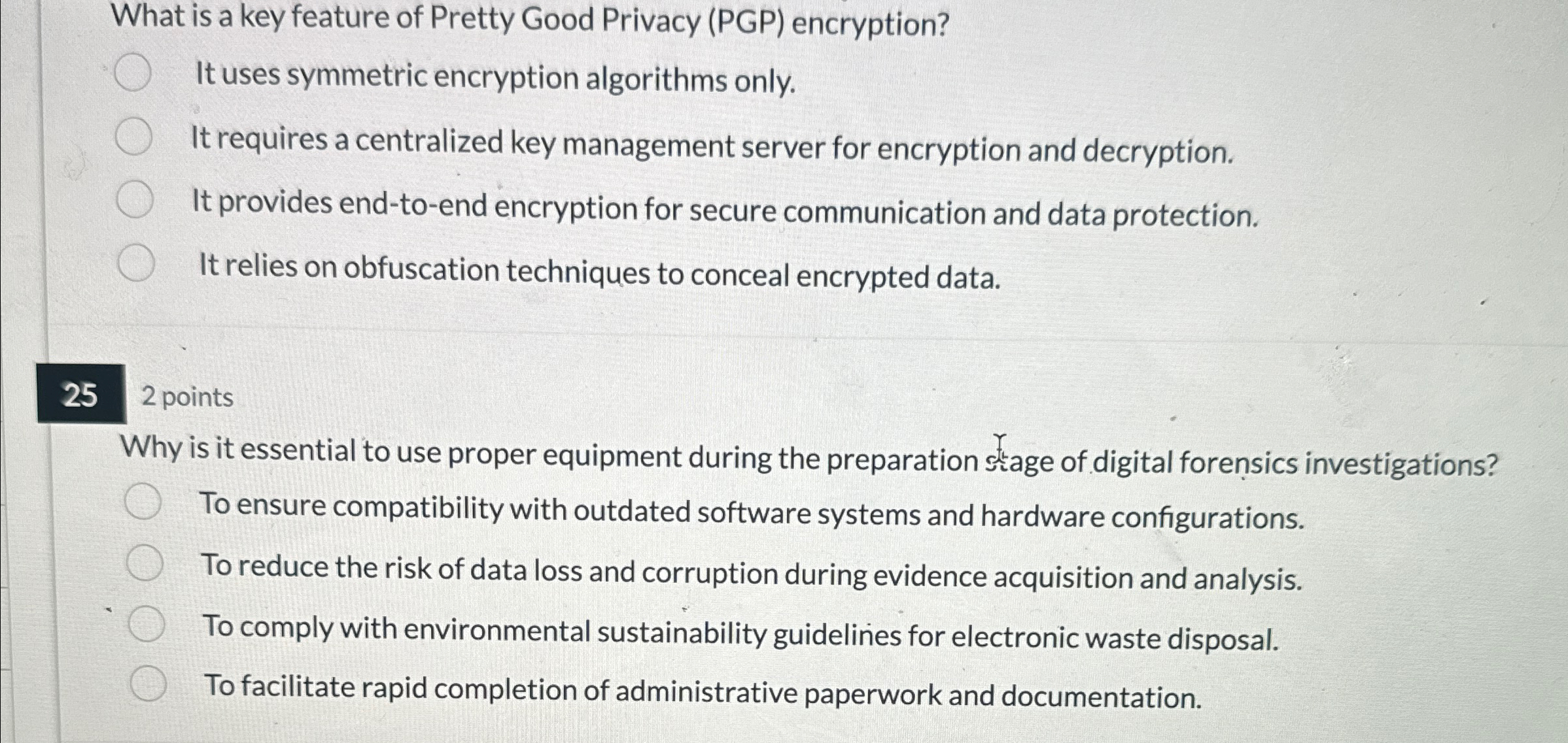 What is a key feature of Pretty Good Privacy (