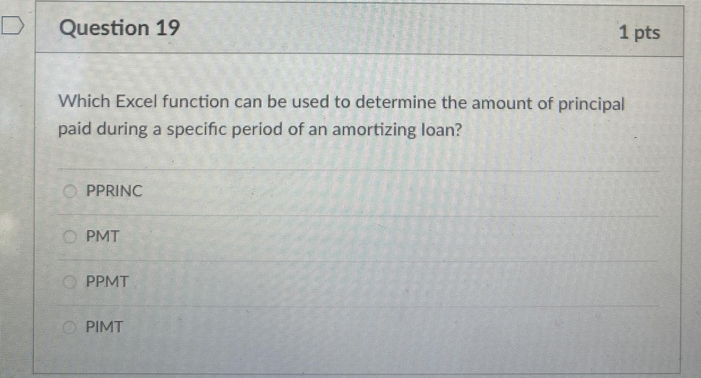 Question 1 9 1 pts Which Excel function can be