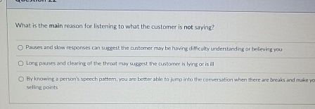What is the main reason for listening to what the
