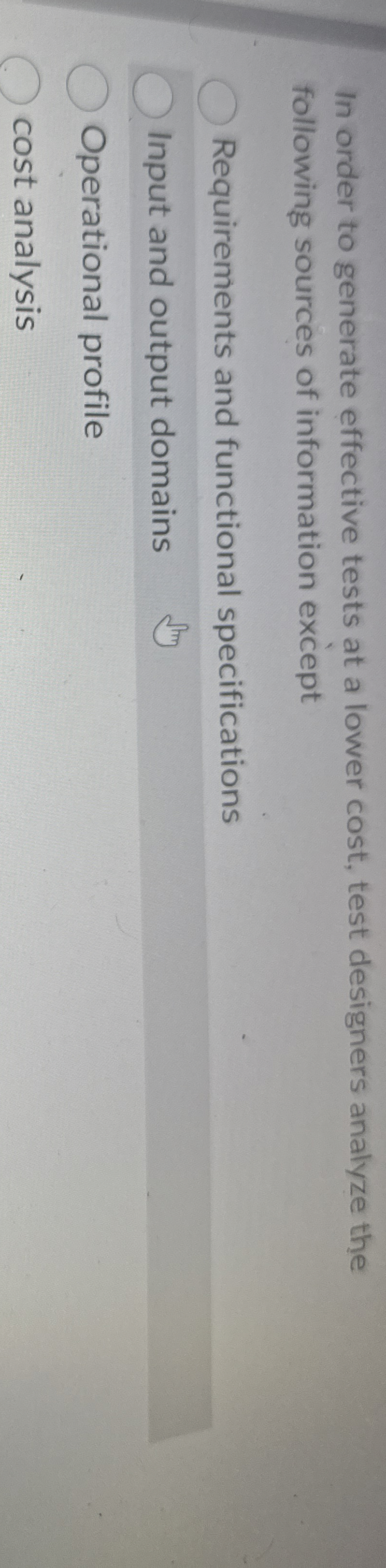 In order to generate effective tests at a lower