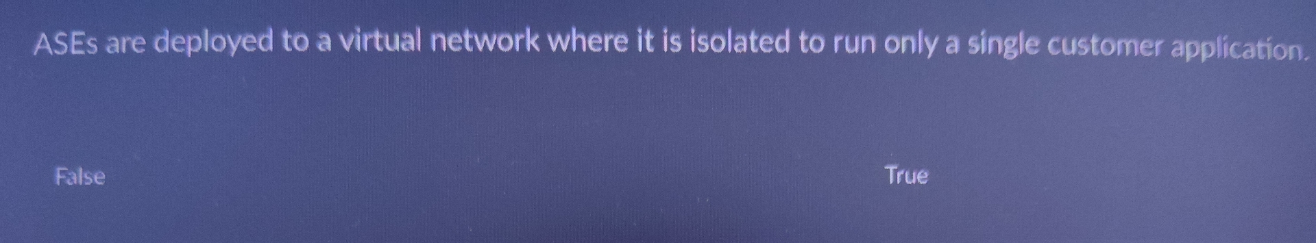 ASEs are deployed to a virtual network where it