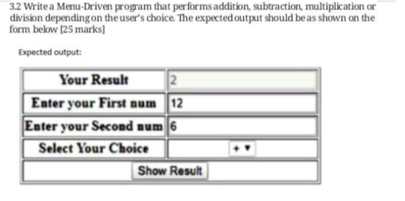 3 . 2 Write a Menu - Driven program that performs