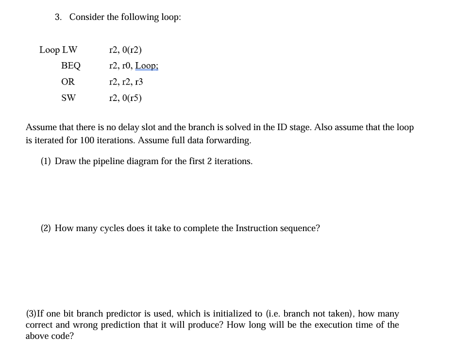 3 . Consider the following loop: Assume that