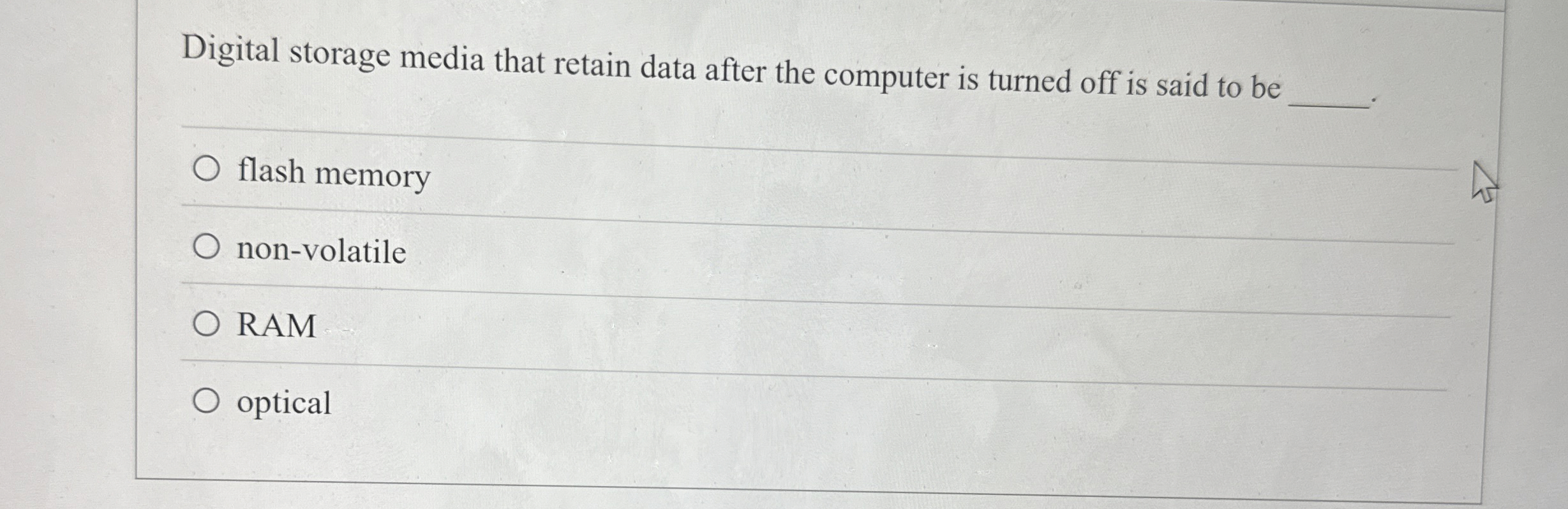 Digital storage media that retain data after the