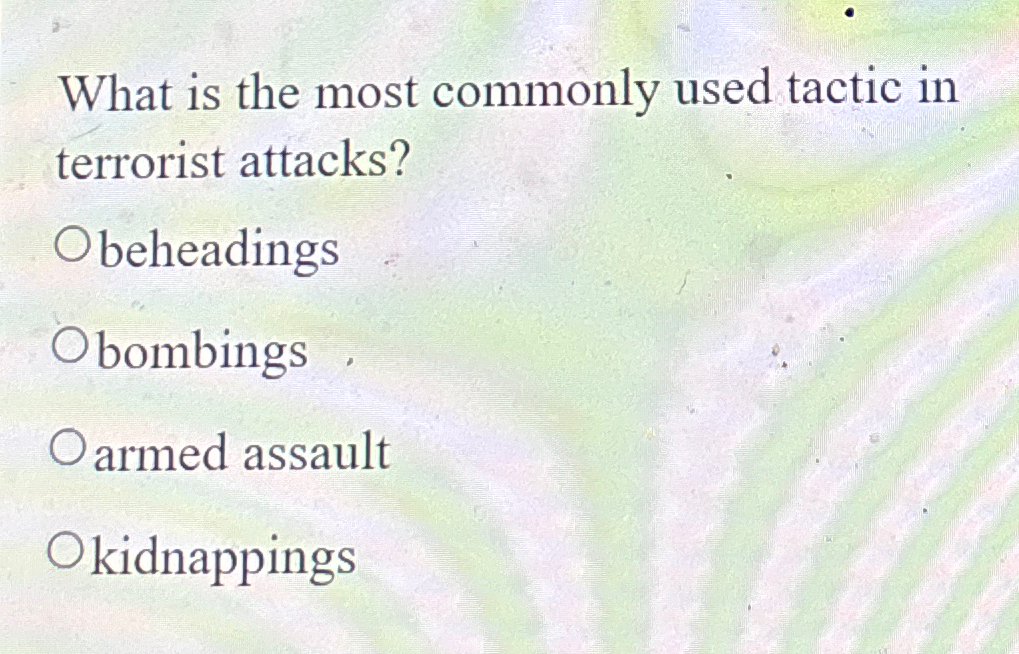 What is the most commonly used tactic in
