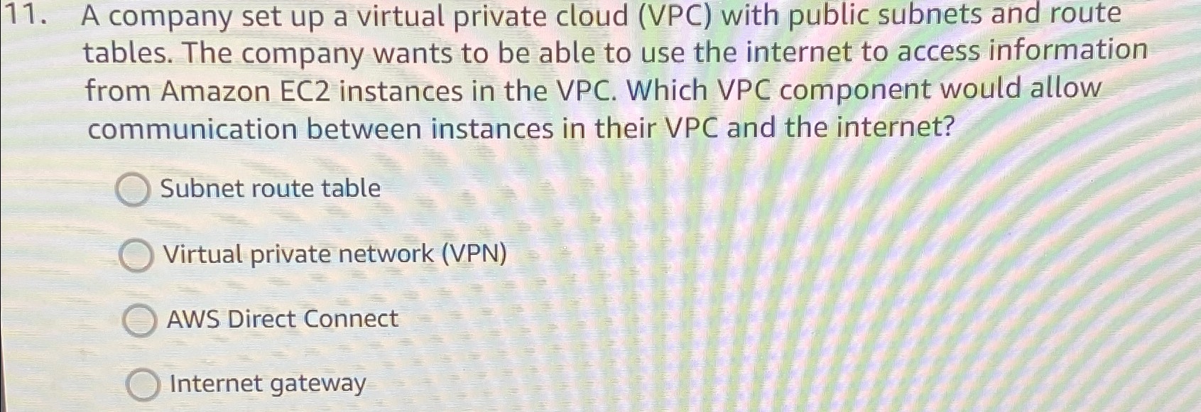 A company set up a virtual private cloud ( VPC )