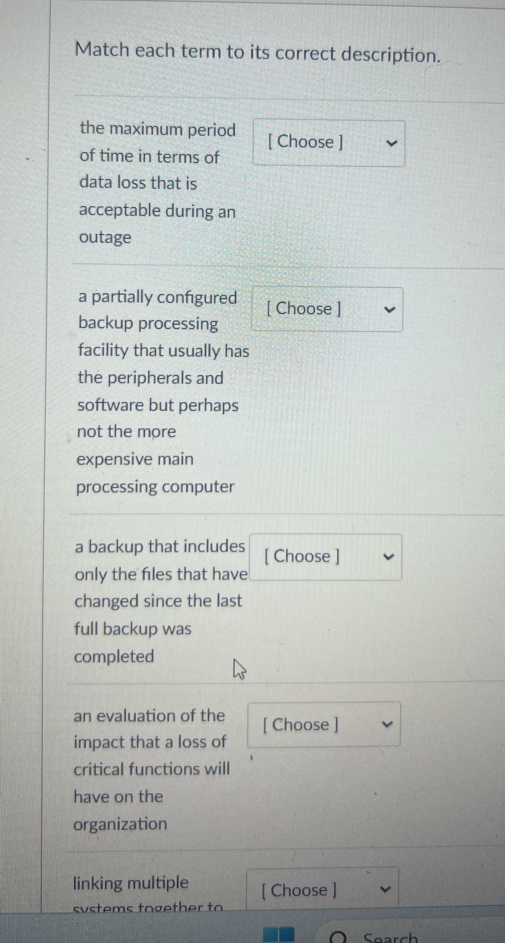 Match each term to its correct description. the