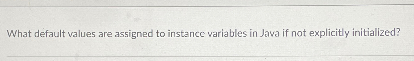 What default values are assigned to instance
