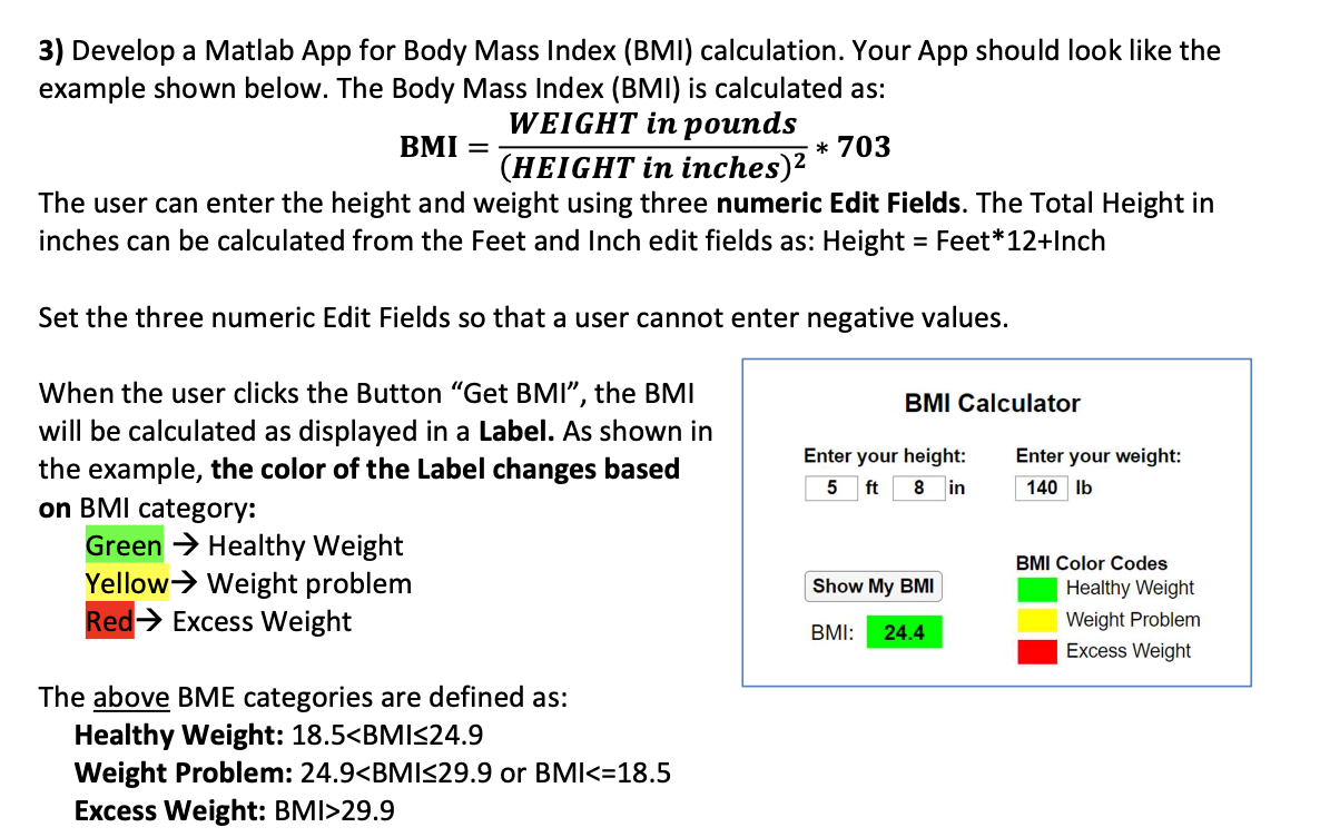 Develop a Matlab App for Body Mass Index ( BMI )