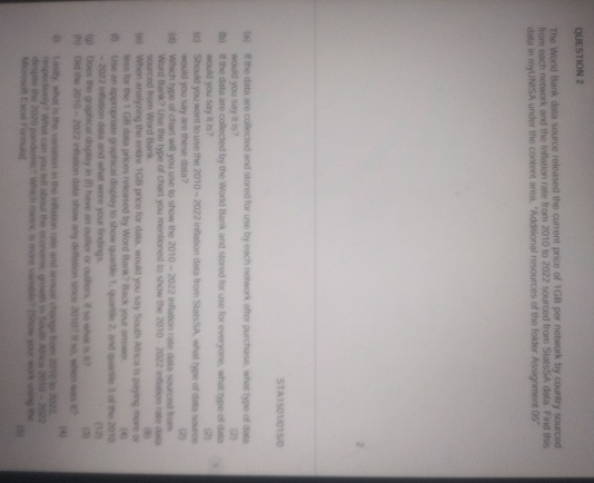 QUESTION 2 The Wixd Bank data source released the