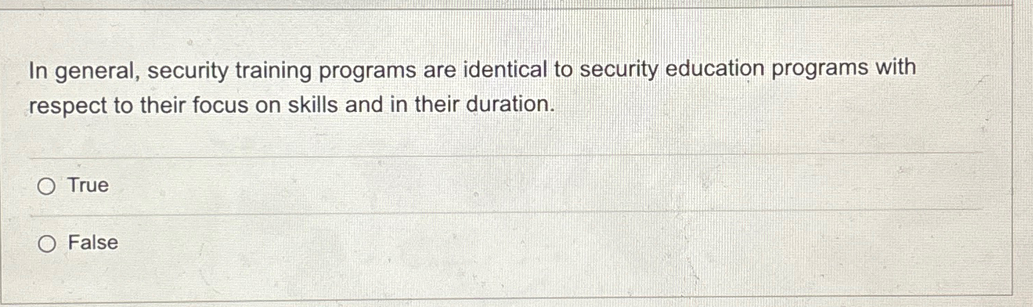 In general, security training programs are