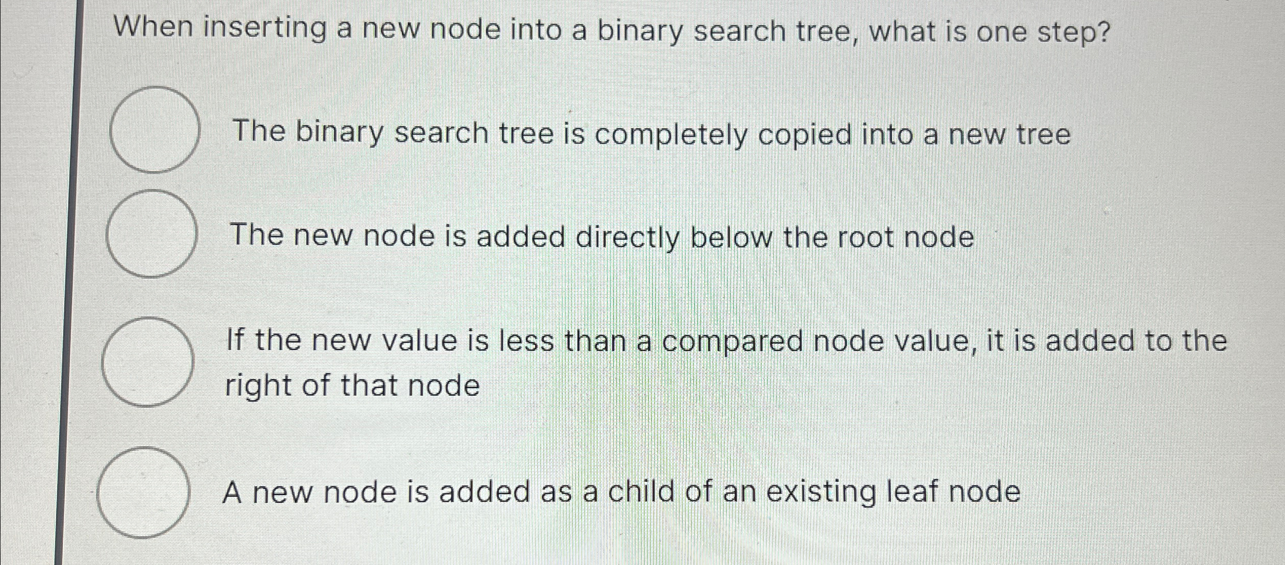 When inserting a new node into a binary search
